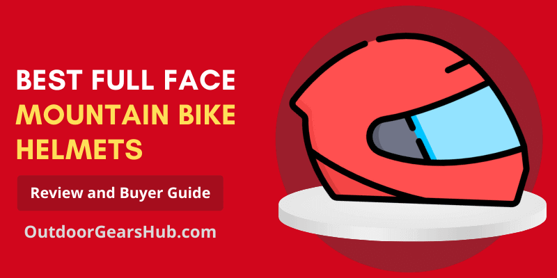 Best Full Face Mountain Bike Helmet - Featured Image