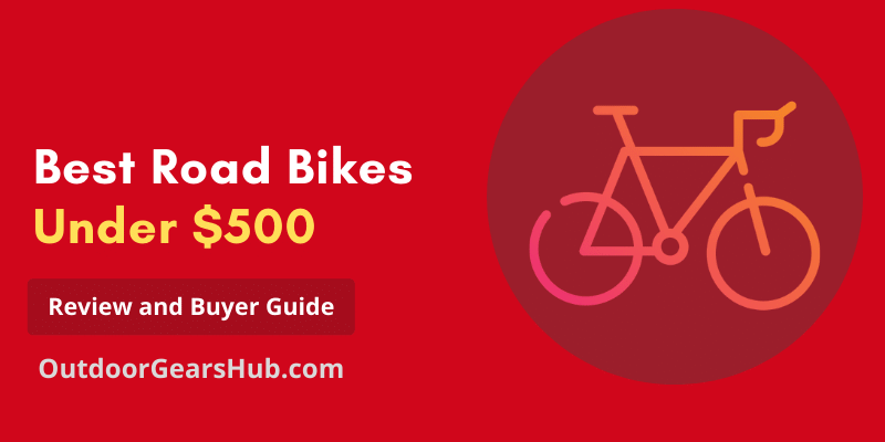 Best Road Bikes Under 500 - Featured Image