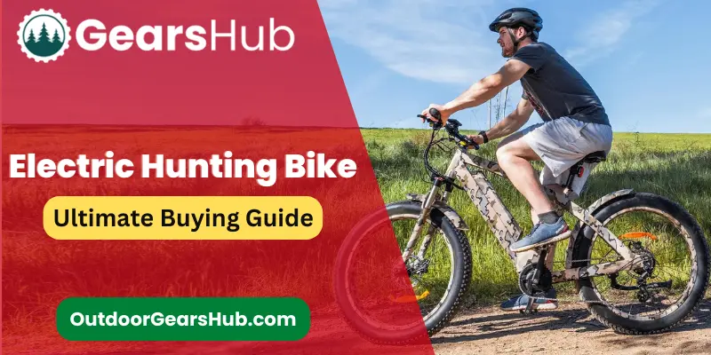 Electric Hunting Bike - Ultimate Buying Guide