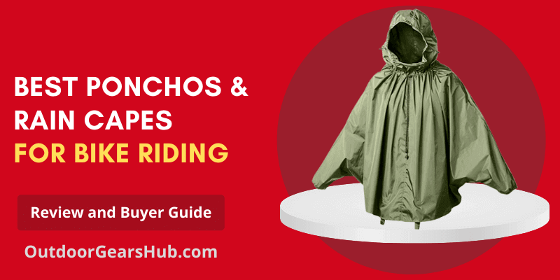 best cycling rain cape and ponchos - Featured Image