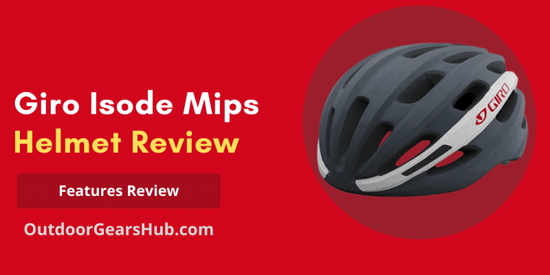 Giro Isode Mips Helmet Review